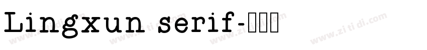 Lingxun serif字体转换